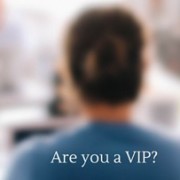 Are you a VIP- You should be! Make These VIP Savings Work for you. (1)