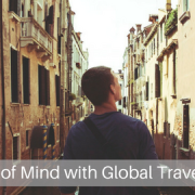 Have Peace of Mind with Global Travel Assistance