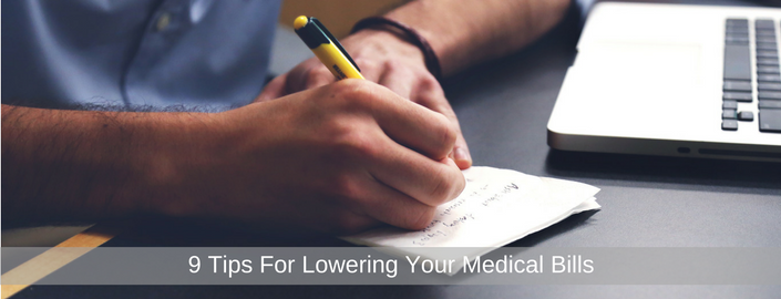 9 Tips for Lowering your Medical Bills