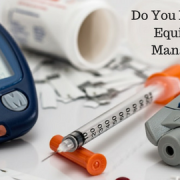 Do You Need Durable Medical Equipment or Diabetic Management Supplies-
